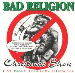 Bad Religion : Christmas Show
